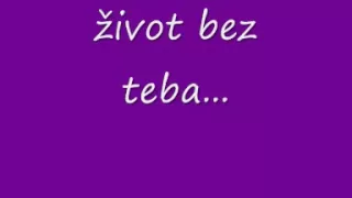 život bez teba.