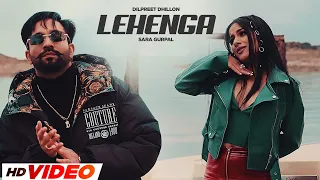 Lehenga - Dilpreet Dhillon (HD Video) | Sara Gurpal | Gurlej Akhtar | Desi Crew | Latest Songs 2024