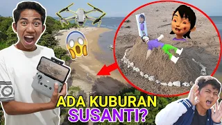 DRONE MENANGKAP NAMPAK KUBUR4AN SUSANTI DIDUNIA NYATA?! BIAN N4NGIS KEJ3R! | Mikael TubeHD