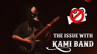 The Issue with KAMI BAND