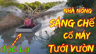 Nhà Nông Sáng Chế Ra Chiếc Máy Tưới Vườn||Độc Nhất Ở Miền Tây||TÀI HAI LÚA