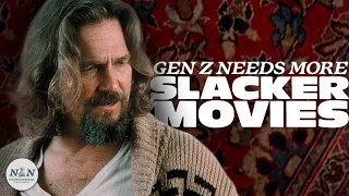 Gen Z needs more slacker movies