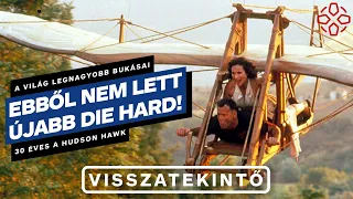 A világ legnagyobb bukásai: 30 éves a Hudson Hawk