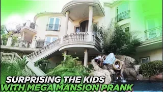 SURPRISING THE KID'S WITH A MEGA MANSION PRANK!!