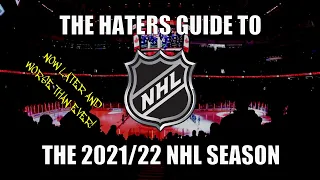 The Haters Guide to the 2021/22 NHL Season