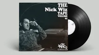 Nick Wiz  - The Nick Wiz Tape VOl 01