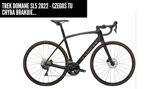 Trek Domane SL 5 - rower gotowy na...90%