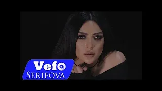 Vefa Serifova - Anam Olsaydi 2019 (Official Music Video)