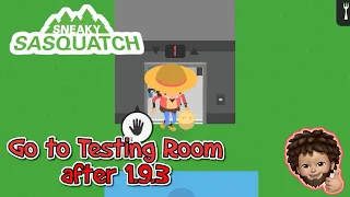 Sneaky Sasquatch - How to get to the testing room after 1.9.3