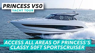 Access-all-areas of Princess's classy 50ft sportscruiser | Princess V50 yacht tour | MBY