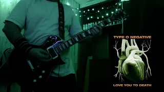 Type O Negative-Love You to Death guitar cover