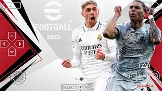 EFOOTBALL PES 2023 PPSSPP UPDATE TRANSFERS & NEW KITS 2023 REAL FACES CAMERA PS5 BEST GRAPHICS