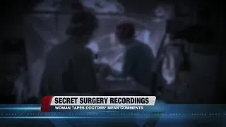 NOW TREDNING: Doctors talk about woman during surgery