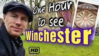 1 hour to explore Winchester England - Can it be done?  An Englishman tours this ancient city!