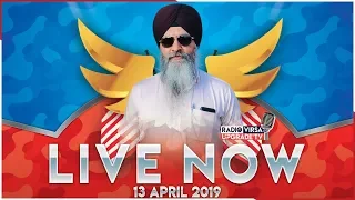 🔥LIVE FROM RADIO VIRSA UPGRADE TV STUDIO 🔥13 April 2019 | Harnek Singh Newzealand