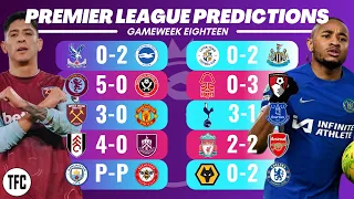 PREMIER LEAGUE PREDICTIONS - GAMEWEEK 18