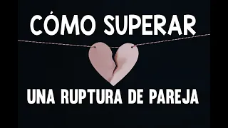 MEDITACIÓN CÓMO SUPERAR UNA RUPTURA DE PAREJA | RELACIÓN TÓXICA | OLVIDAR A UN EX | DESAMOR-EASY ZEN