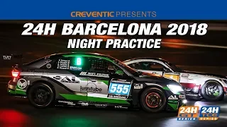 Hankook 24H BARCELONA 2018 - Night Practice