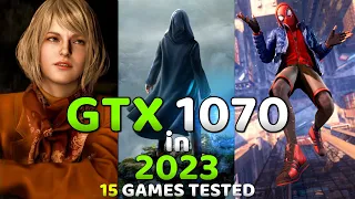 GeForce GTX 1070 Test In 2023 With 15 Games🔥 | 1080P & FSR 2