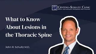 Thoracic Spine Lesions: What to Know About Lesions in the Thoracic Spine