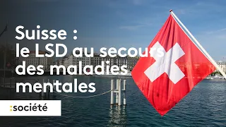 Suisse : le LSD au secours des maladies mentales