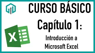 Curso de Excel Básico para principiantes - Capitulo 1: Introducción