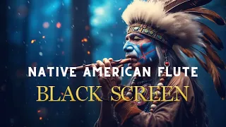 Native American Flute And Rain Sounds | Black Screen | Thunder Sounds Release All Negative Energy