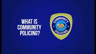 What is Community Policing?