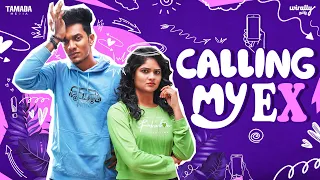 Calling my EX - Girlfriend ||  Ft.Surendar VJ & Mahima || @WirallyTamilOfficial  || Tamada Media