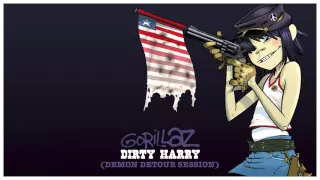 Gorillaz - Dirty Harry (Demon Detour Session)