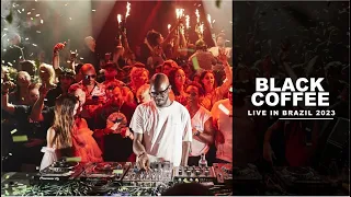 BLACK COFFEE LIVE | BRAZIL| 2023 | #afrodeep #afrotechhouse #afrotech