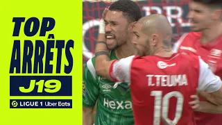 Top arrêts 19ème journée - Ligue 1 Uber Eats / 2023-2024