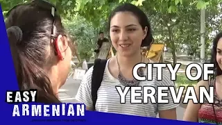 City of Yerevan | Easy Armenian 1