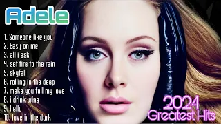 Best Of Adele 2024 ~ Adele Greatest Hits Album #adele