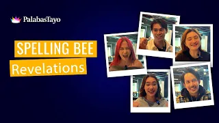 Spelling Bee Revelations | PalabasTayo