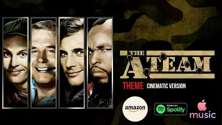 The A-Team Theme (2021 Cinematic Version)