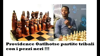 Providence Oatlhotse partite tribali con i pezzi neri !!!