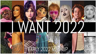 I WANT 2022 - Early 2022 Megamix (25 Songs) | by Bigotels Mashups