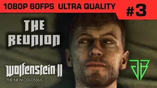 WOLFENSTEIN 2 The New Colossus Gameplay Walkthrough Part 3 - No Commentary (1080p60 Ultra Settings)