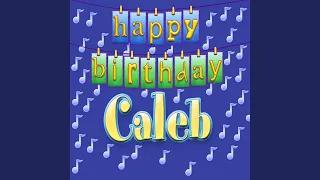 Happy Birthday Caleb (Personalized)