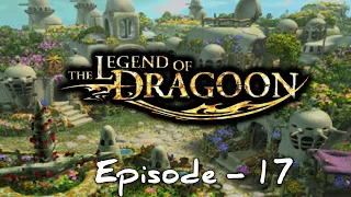 The Legend Of Dragoon (PS1) Episode 17 Queen Fury (No Commentary)