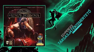 #297. The King's Dilemma | Egyperces társasjátékismertető