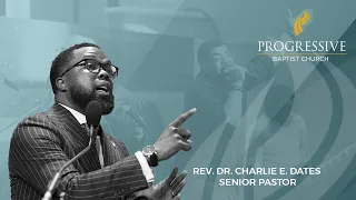 "If You See Something, Say Something" | Pastor Charlie Dates | Progressive Chicago