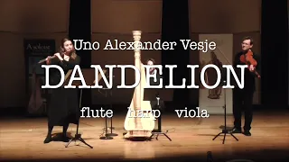 Uno Alexander Vesje DANDELION for flute, viola and harp