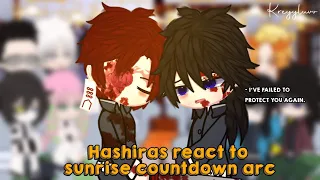 Hashiras react to sunrise countdown arc||kny||manga spoiler||credits on description||by:kreyyluvv