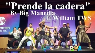 Prende la cadera by big mancilla - William Tws (flashmob)2016