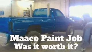 MAACO PAINT JOB- 8 years later, was it worth it?