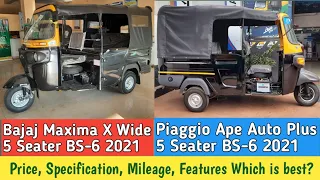 Bajaj Maxima X Wide 5 Seater BS-6 2021 Vs Piaggio Ape Auto Plus 5 Seater BS-6 2021 | Details Review