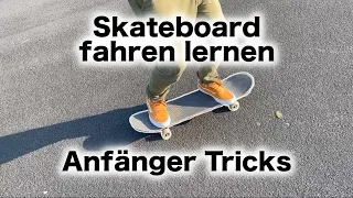 Skateboard fahren lernen Skateboard Tricks für Anfänger