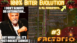 SPACE for the BASE // Factorio ALL ACHIEVEMENTS but I started with 100% Biter Evolution... #3